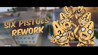 [YBA] Six Pistols Rework Concept