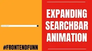 CSS Search Bar Animation Effect Tutorial - web development