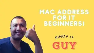Mac Address for IT Beginners | #PinoyITGuy #Cisco #CCST #ccna #ccnp #networkengineer