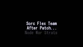 Sorc After Patch Strats