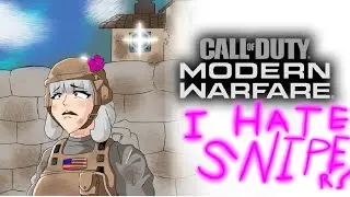 I Hate The Snipers Players | Call of Duty Modern Warfare
