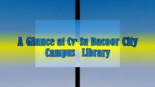 A Glance at CvSU Bacoor City Campus Library
