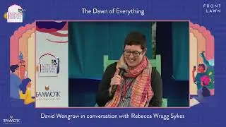 The Dawn of Everything | David Wengrow in conversation with Rebecca Wragg Sykes