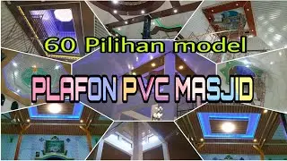 INSPIRASI MODEL PLAFON PVC UNTUK MASJID#60 model plafon pvc masjid 2021