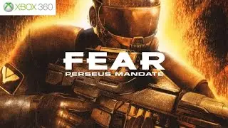 FEAR: Perseus Mandate (2007) | Xbox 360 | 1440p60 | Longplay Full Game Walkthrough No Commentary