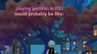 Really bad genshin graphics