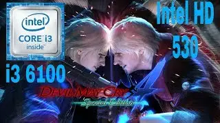 Devil may cry 4 - Gameplay - i3 6100 - benchmark