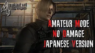 Resident Evil 4 HD Project - Amateur Mode - No Damage