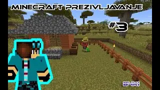 Imamo seljake!!! -Minecraft Preživljavanje ep 3.