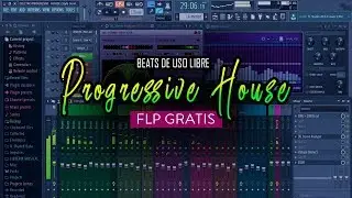 Progresive House FLP Gratis - Beat de Uso Libre