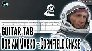 Dorian Marko - Cornfield Chase (Interstellar) Guitar Tutorial (TAB)