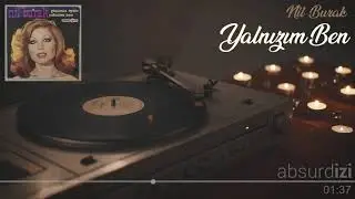Yalnızım Ben - Nil Burak