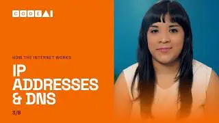 The Internet: IP Addresses & DNS