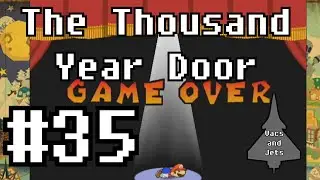 [35] Let's Play Paper Mario TTYD: Save Often!