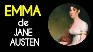 Emma de JANE AUSTEN - Capitolul 24 | carti audio