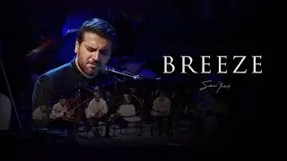 Sami Yusuf - Breeze (Live at the Heydar Aliyev Center) 