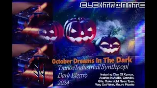 Elektrinate - October Dreams In The Dark [full set]