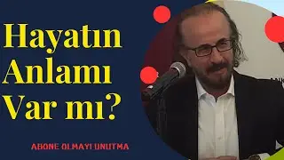 Hayatın Anlamı Var mıdır? Nihilizm mi Dogmatizm mi kişiyi güçlü kılar? Hayatın Anlamı ve Nihilizm-1