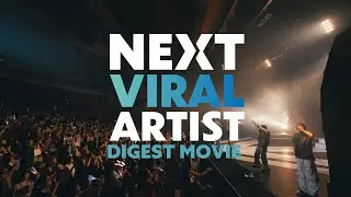 【Digest Movie】NEXT VIRAL ARTIST in Wakayama