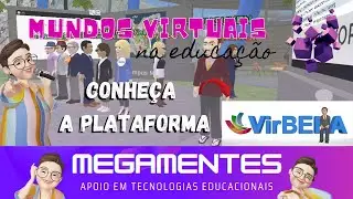 REALIDADE VIRTUAL NA EDUCAÇÃO  COM A PLATAFORMA VIRBELA (GRATUITA)