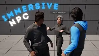 Immersive NPC - Unreal Engine 5