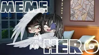 Meme Hero {GLMV} oc Backstory