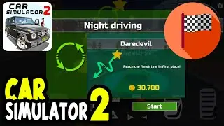 Car Simulator 2   Daredevil And Night Driving Mission