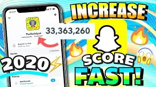Increase Snapchat Score FAST 2020 (33,000,000+ SNAP SCORE) iPhone (iOS) / Android - EASIEST WAY