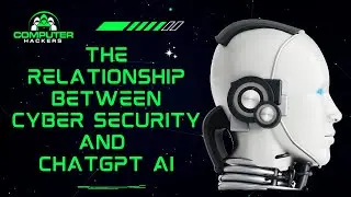 Unveiling the Surprising Connection Between Cyber Security and ChatGPT AI