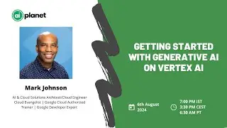 Getting Started with Generative AI on Vertex AI