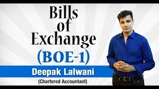 Bills Of Exchange-1(Introduction) (CBSE 11 Accounts)