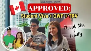 🌟 Canada Student Visa Approved for Entire Family! Chard and Sha's Incredible Success Story 🌟