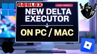 [UPDATED] Delta Executor (Roblox) PC Download $ Install | Install BEST Roblox Executor on PC & Mac