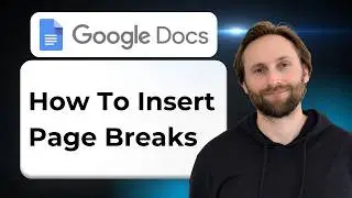 How to Insert Page Breaks in Google Docs [2026 Guide]