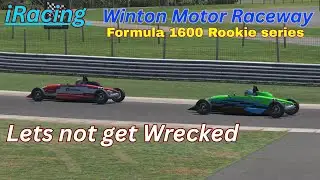 Let's not get Wrecked Winton Motor Raceway Ray Formula 1600 iRacing #54 offcial 12 minute races PC