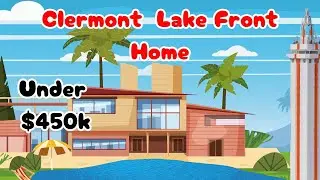Lakefront Home For Sale in Clermont FL Under $540k | Florida Home Deals | Moving To Central Florida