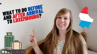 Things you have to be aware of before coming to Luxembourg | What to do before arrival to Lux City