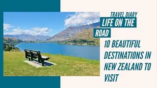 10 Most Beautiful Places to Visit in #NewZealand