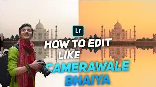 how to edit photo's like @camerawalebhaiya