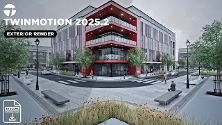 Master Twinmotion 2025.2 — Realistic Renders Made Simple