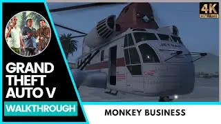 GTA V Walkthrough: Monkey Business Ep48