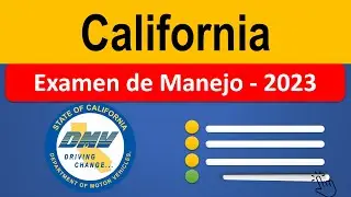 Examen de Manejo 2023 California - ¡Prepárate para el éxito!