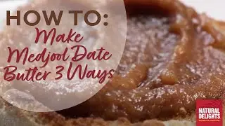 Medjool Date Holiday Butter 3 Ways