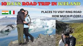 10 Days Road Trip Iceland | Ring Road | Quick Itinerary | How much it cost