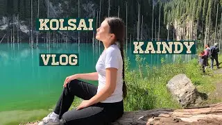VLOG: Kolsai and Kaindy ⛰