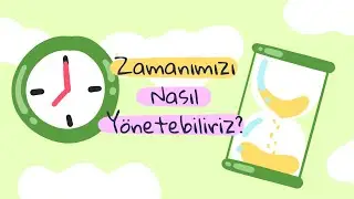 ZAMANI İYİ YÖNETMEK