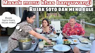 COOKING BANYUWANGI SPECIAL FOOD FOR SPECIAL GUESTS || RUJAK SOTO AND FOREIGN MENU