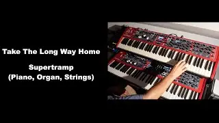 Supertramp - Take The Long Way Home (Piano, Organ and Strings) Cover