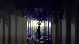Monster (Kiba Killz)