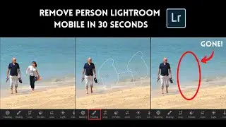 How to Remove Person in Lightroom Mobile | Healing in Lightroom